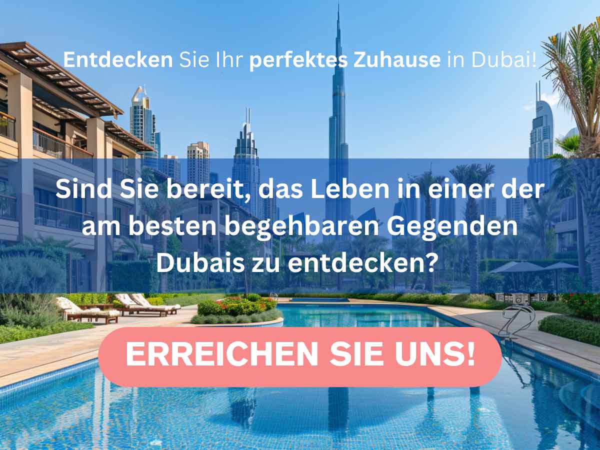 Die 10 besten begehbaren Gebiete in Dubai_kontakt​